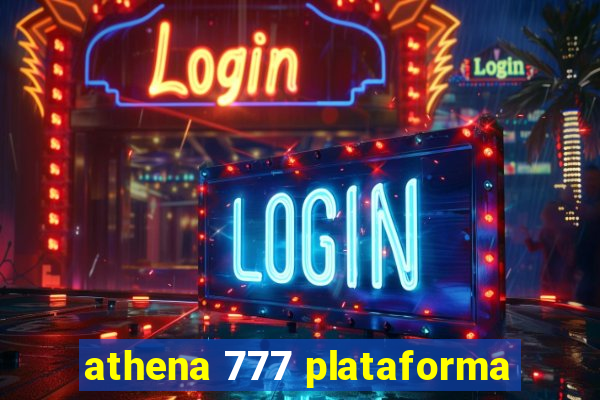 athena 777 plataforma