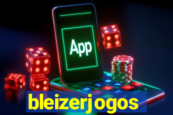 bleizerjogos