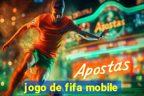 jogo de fifa mobile