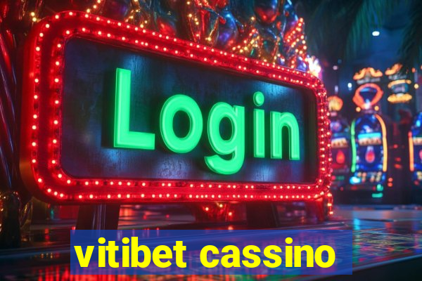 vitibet cassino