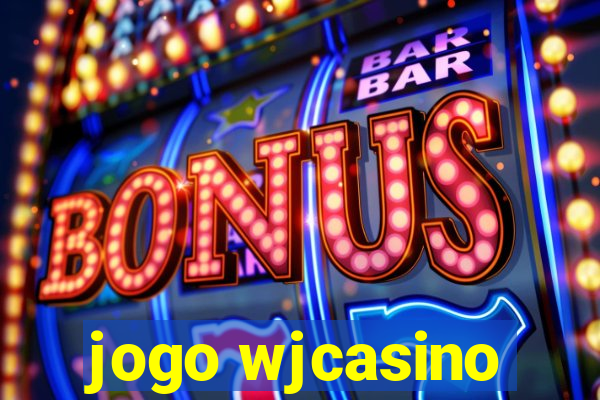 jogo wjcasino