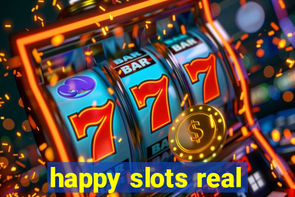 happy slots real