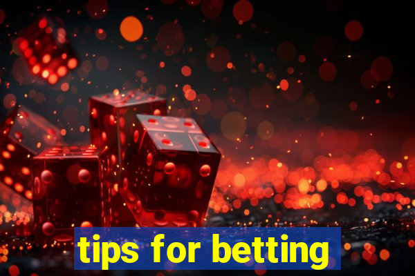 tips for betting