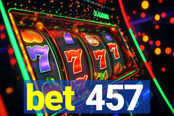 bet 457