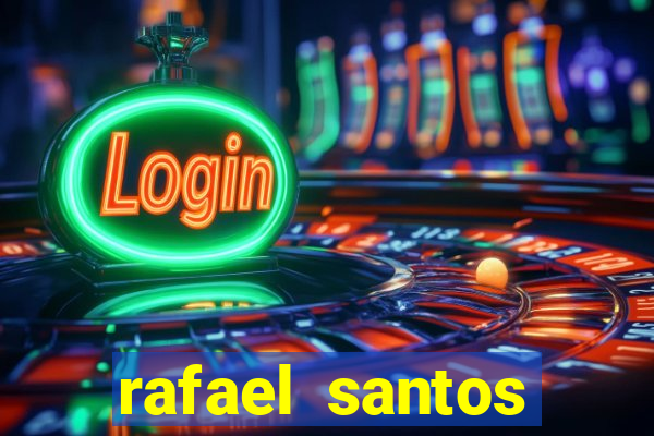 rafael santos uniduni t