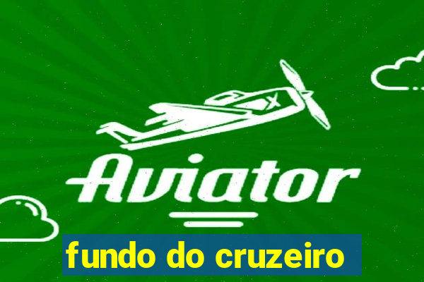 fundo do cruzeiro