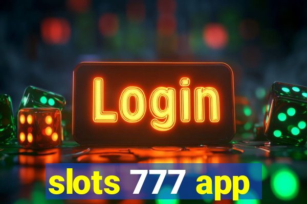 slots 777 app