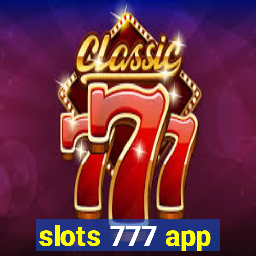 slots 777 app