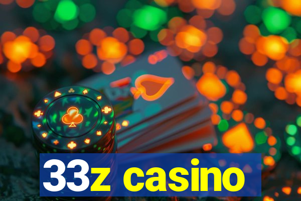 33z casino