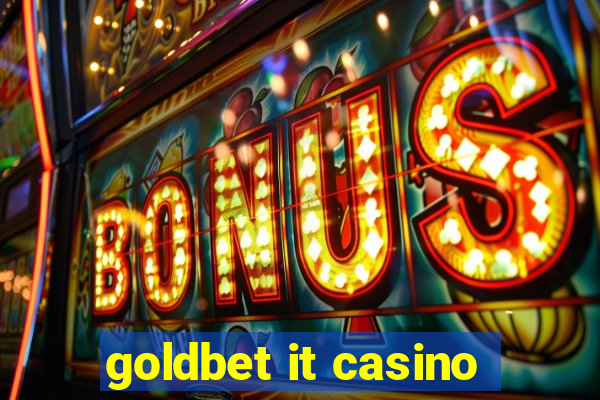 goldbet it casino