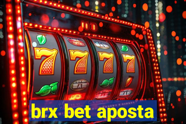 brx bet aposta