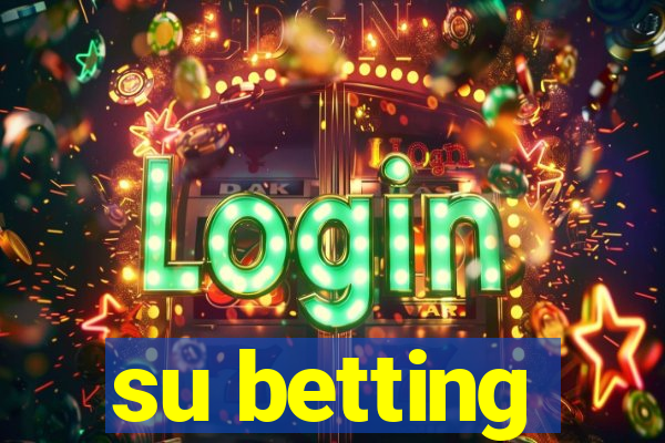 su betting