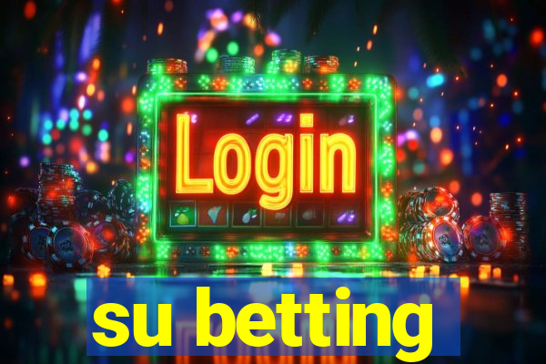 su betting