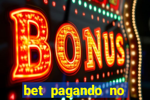 bet pagando no cadastro sem deposito