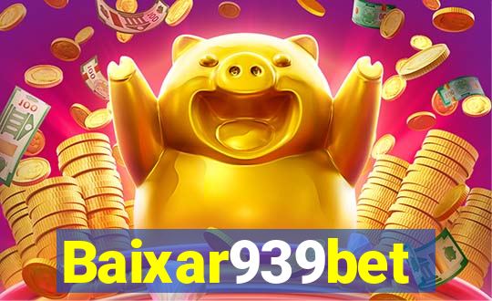 Baixar939bet