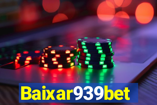 Baixar939bet