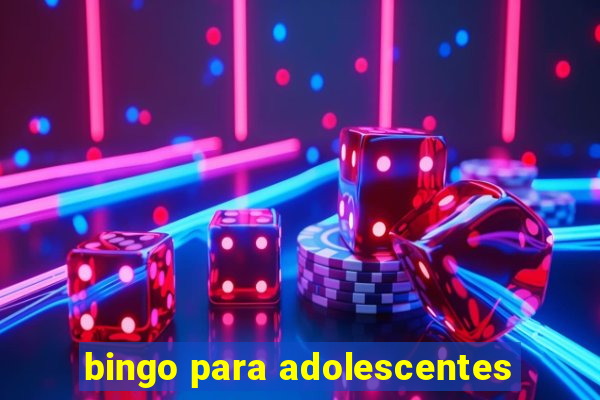 bingo para adolescentes