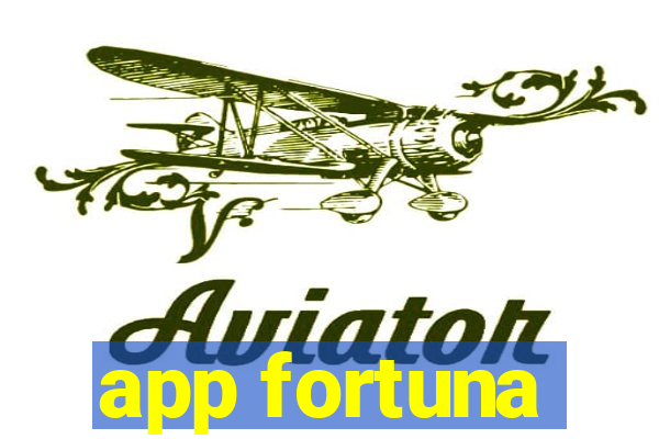 app fortuna