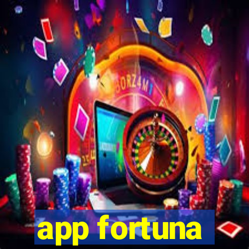 app fortuna