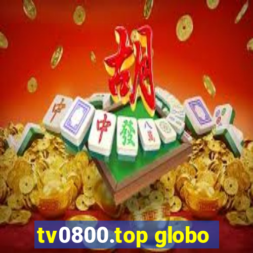 tv0800.top globo