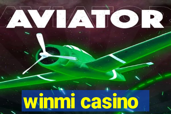 winmi casino