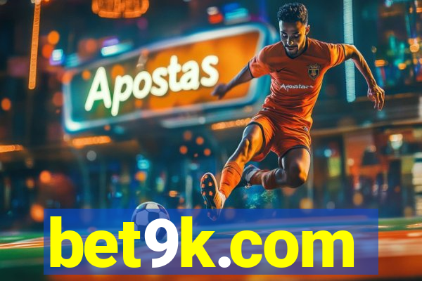 bet9k.com