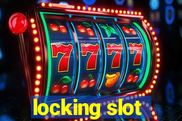 locking slot