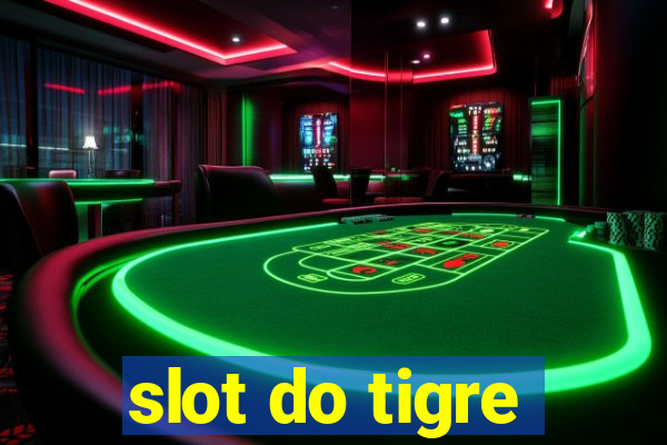 slot do tigre