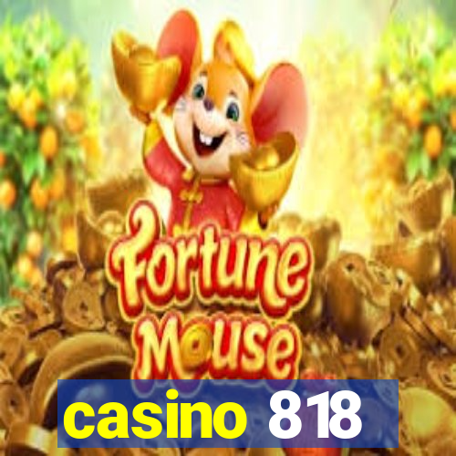 casino 818