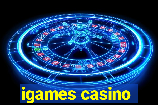 igames casino