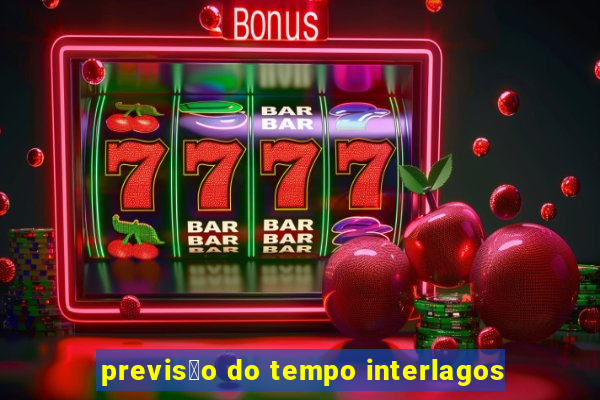 previs茫o do tempo interlagos