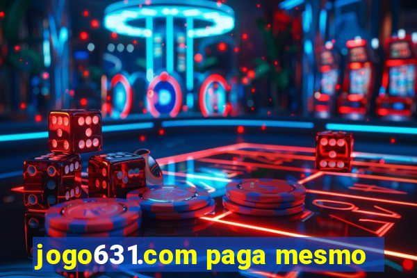 jogo631.com paga mesmo