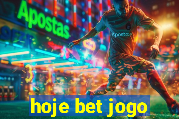 hoje bet jogo