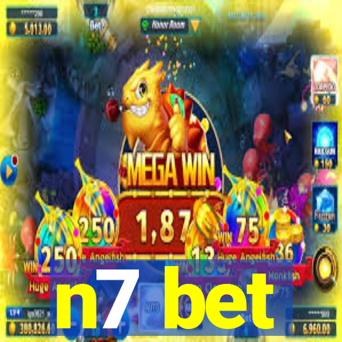 n7 bet