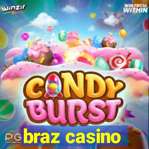 braz casino