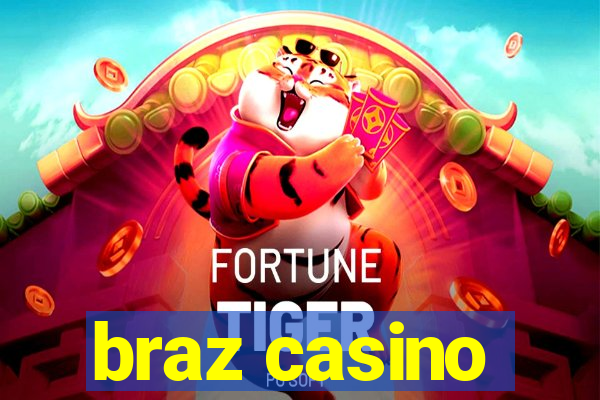 braz casino