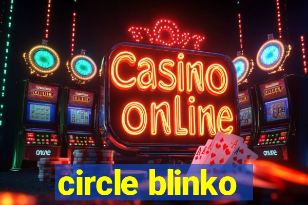 circle blinko