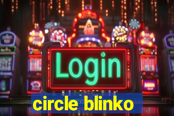 circle blinko