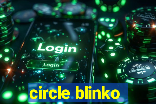 circle blinko