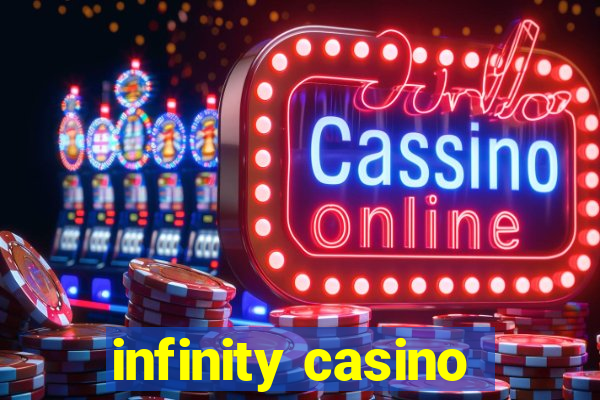 infinity casino