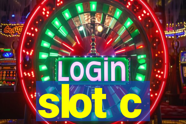 slot c