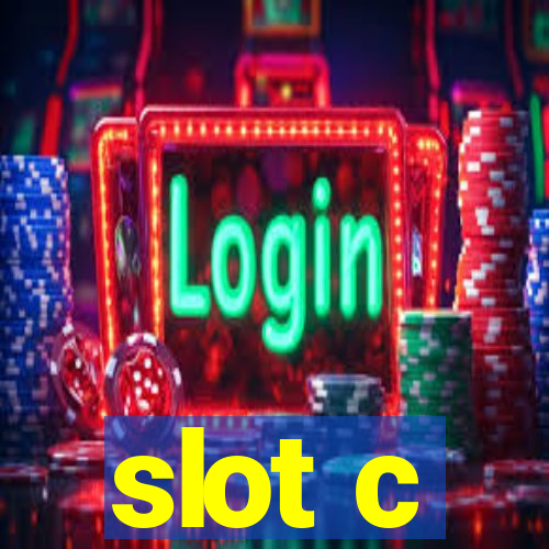 slot c