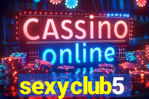 sexyclub5