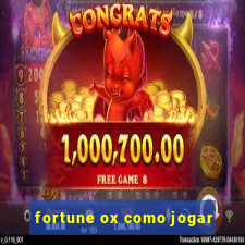 fortune ox como jogar