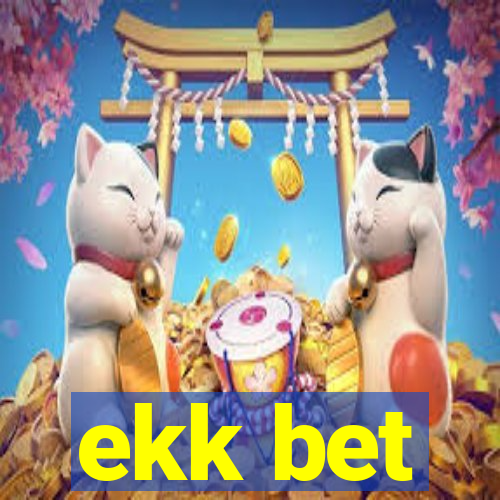 ekk bet