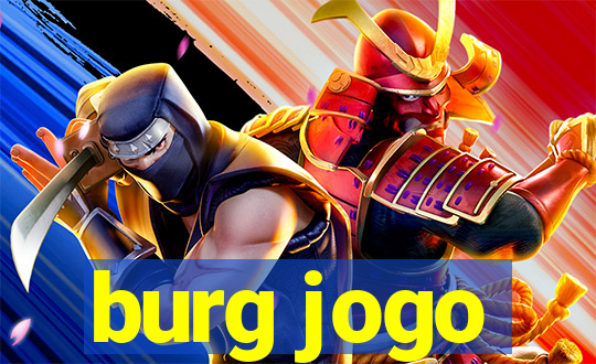 burg jogo