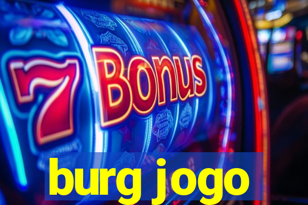 burg jogo