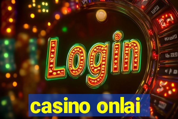 casino onlai