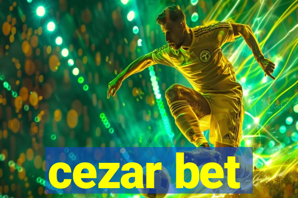 cezar bet