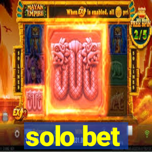 solo bet